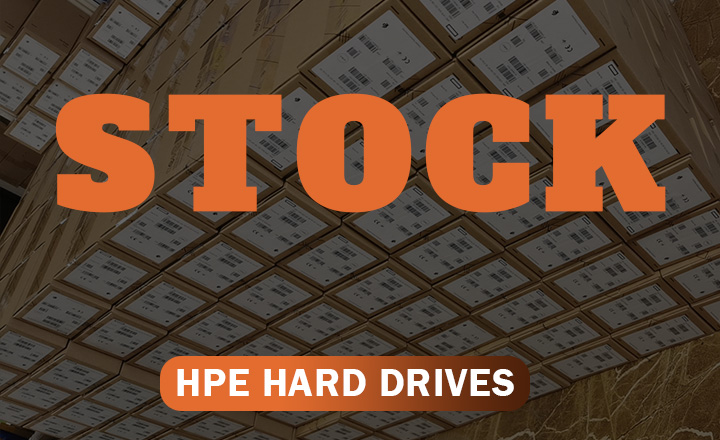 HPE Hard Drives: Massive Stock, Wide Selection